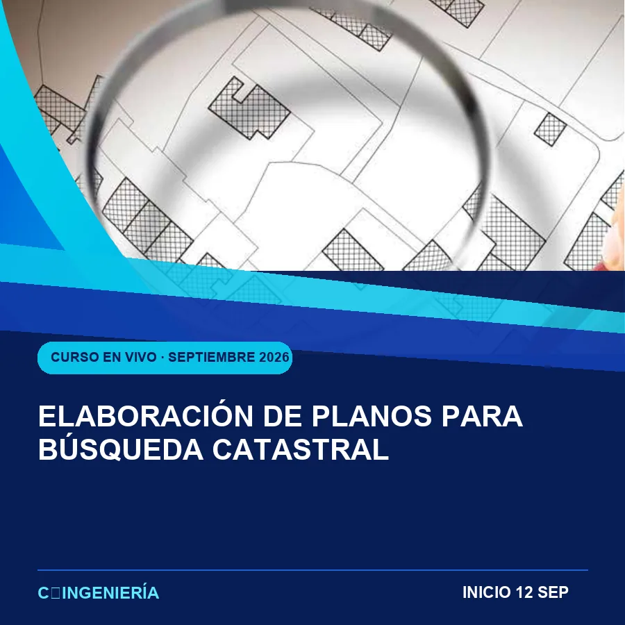 Elaboración de Planos para Búsqueda Catastral - curso en vivo de C-Ingeniería, septiembre 2026