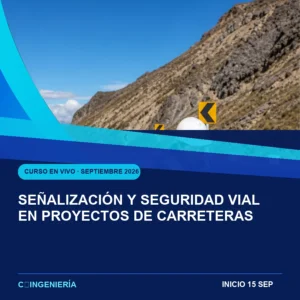 Señalización y Seguridad Vial en Proyectos de Carreteras - curso en vivo de C-Ingeniería, septiembre 2026