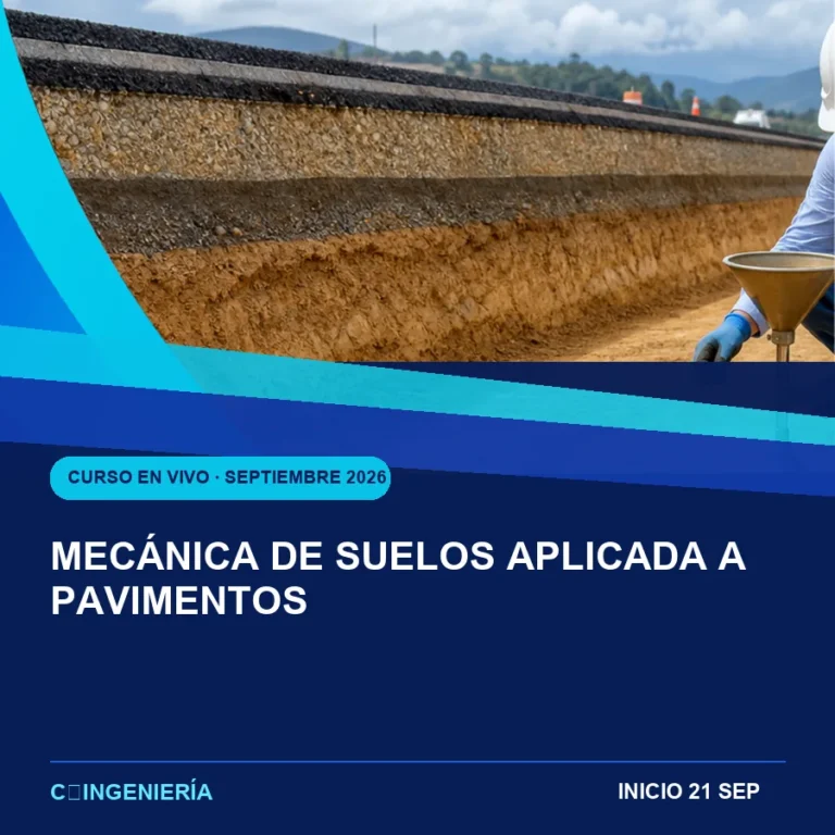 Mecánica de Suelos Aplicada a Pavimentos - curso en vivo de C-Ingeniería, septiembre 2026