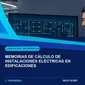 Memorias de Cálculo de Instalaciones Eléctricas en Edificaciones - curso en vivo de C-Ingeniería, septiembre 2026