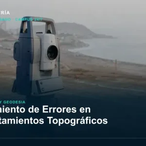 Tratamiento de errores en levantamientos topográficos