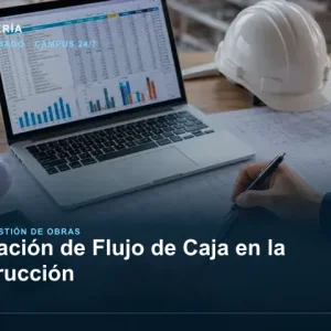 Generación de Flujo de Caja en la Construcción