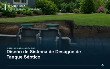 Diseño de Sistema de Desagüe de Tanque Séptico