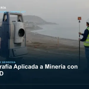 Topografía Aplicada a Minería con Civil 3D