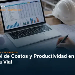 Control de Costos y Productividad en la Obra Vial