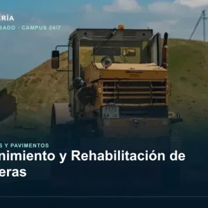 Mantenimiento y Rehabilitación de Carreteras