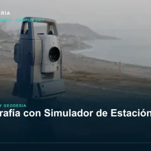 Topografía con Simulador de Estación Total