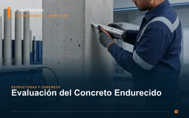 Evaluación del Concreto Endurecido: Esclerómetro, Ultrasonido y Diamantinas