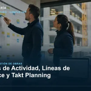 Trenes de Actividad, Líneas de Balance y Takt Planning