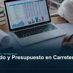 Metrado y Presupuesto en Carreteras